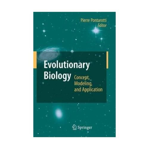Evolutionary Biology: Concept, Modeling, and Application