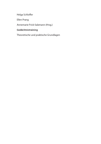 Gedächtnistraining: Theoretische und praktische Grundlagen