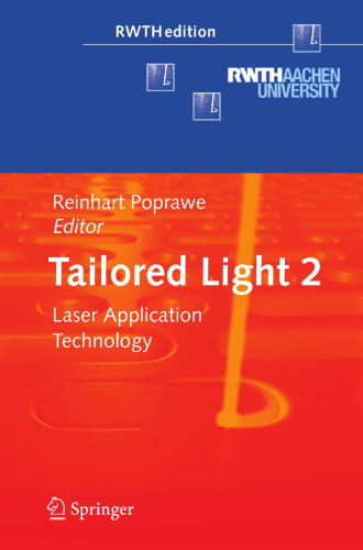 Tailored Light 2: Laser Application Technology (RWTHedition)