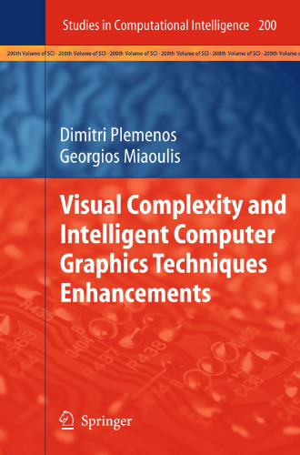 Visual complexity and intelligent computer graphics techniques enhancements