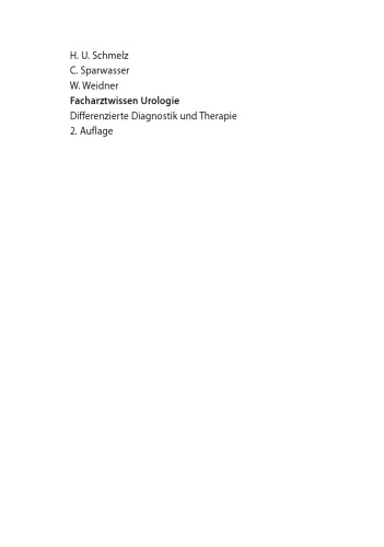 Facharztwissen Urologie: Differenzierte Diagnostik und Therapie