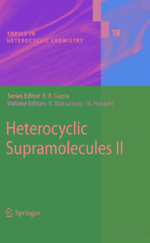 Heterocyclic Supramolecules II