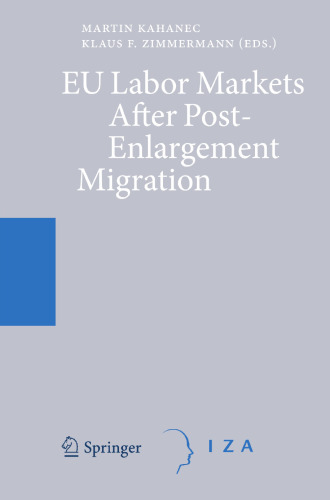 EU Labor Markets After Post-Enlargement Migration