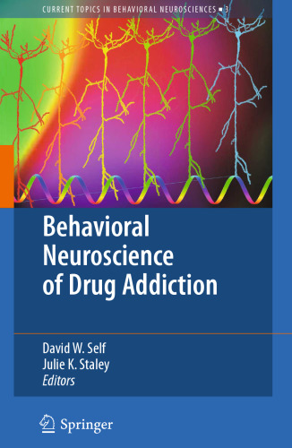 Behavioral Neuroscience of Drug Addiction