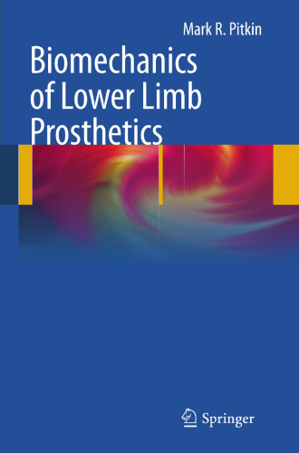 Biomechanics of Lower Limb Prosthetics