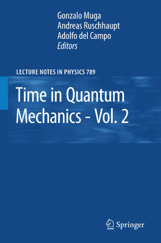 Time in Quantum Mechanics - Vol. 2