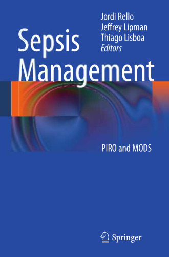 Sepsis Management: PIRO and MODS