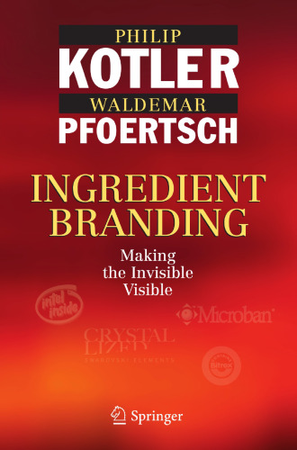 Ingredient Branding: Making the Invisible Visible