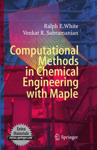 Computational Methods in Chemical Engineering with Maple