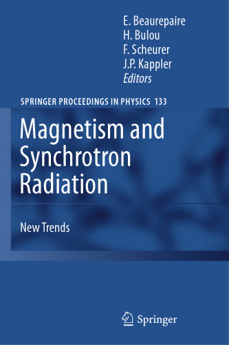Magnetism and Synchrotron Radiation: New Trends (Springer Proceedings in Physics, 133)