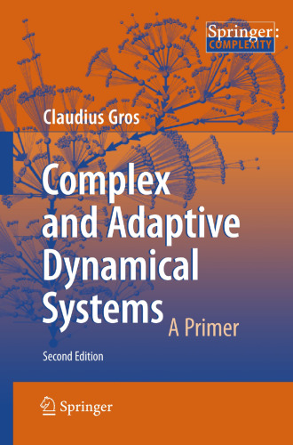 Complex and Adaptive Dynamical Systems: A Primer