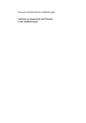 Leitlinien zu Diagnostik und Therapie in der Gefäßchirurgie