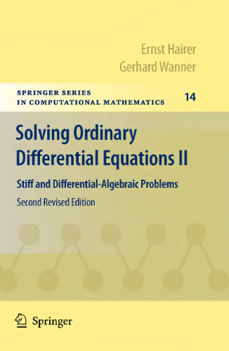 Solving Ordinary Differential Equations II: Stiff and Differential-Algebraic Problems