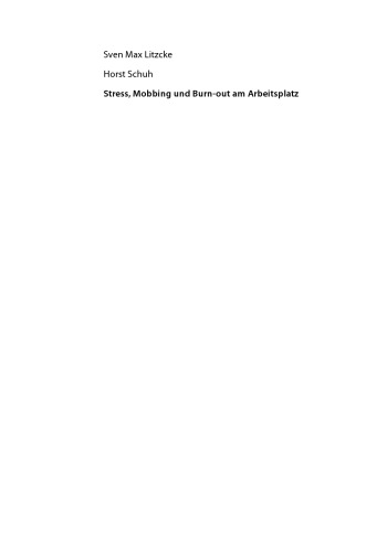Stress, Mobbing und Burn-out am Arbeitsplatz