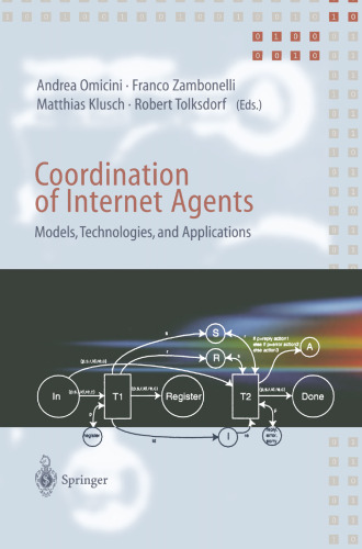 Coordination of Internet Agents: Models, Technologies, and Applications