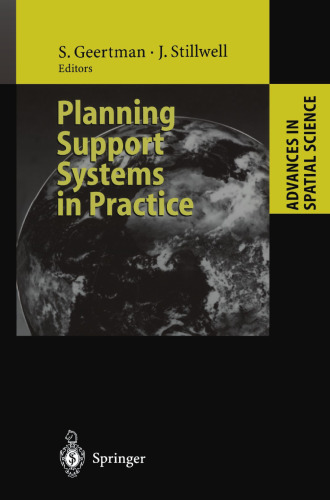 Planning Support Systems in Practice (Advances in Spatial Science)