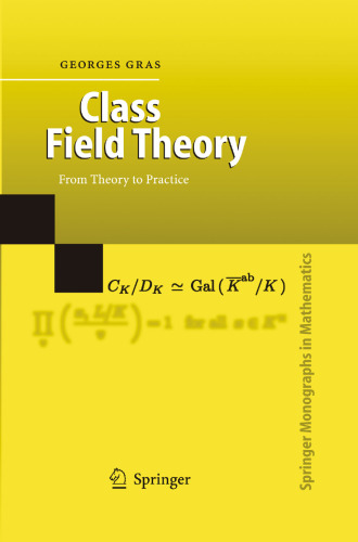 Class Field Theory: From Theory to Practice