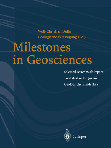 Milestones in Geosciences: Selected Benchmark Papers Published in the Journal „Geologische Rundschau“