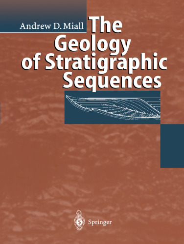 The Geology of Stratigraphic Sequences