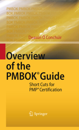 Overview of the PMBOK® Guide: Short Cuts for PMP® Certification
