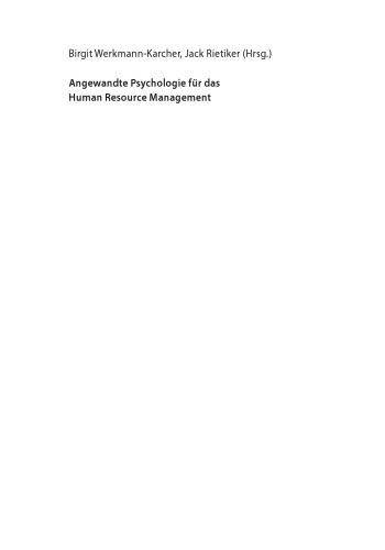 Angewandte Psychologie für das Human Resource Management: Konzepte und Instrumente für ein wirkungsvolles Personalmanagement