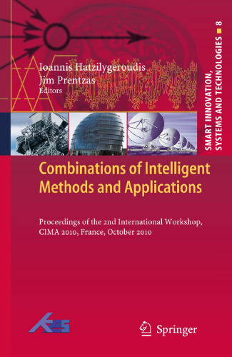 Modelling Machine Emotions for Realizing Intelligence: Foundations and Applications (Smart Innovation, Systems and Technologies, 01)