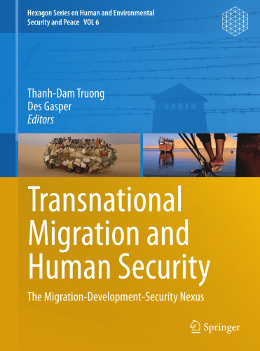 Transnational Migration and Human Security: The Migration-Development-Security Nexus