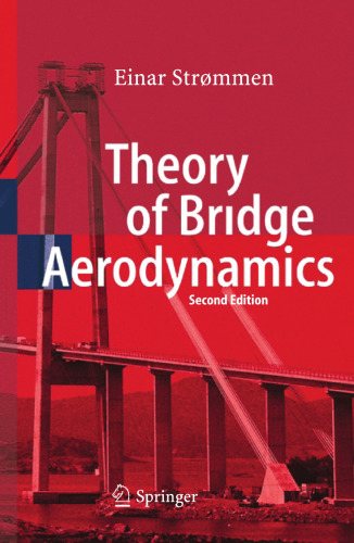 Theory of Bridge Aerodynamics