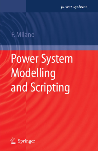 Power System Modelling and Scripting (Power Systems)