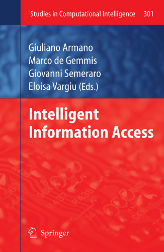 Intelligent Information Access (Studies in Computational Intelligence, 301)