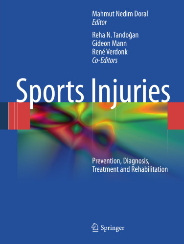 Sports Injuries: Prevention, Diagnosis, Treatment and Rehabilitation