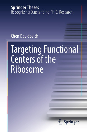 Targeting Functional Centers of the Ribosome