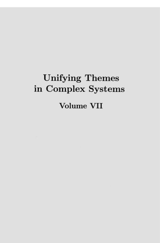 Unifying Themes in Complex Systems VII: Proceedings of the Seventh International Conference on Complex Systems