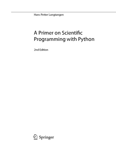 A primer on scientific programming with Python