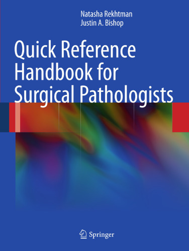 Quick Reference Handbook for Surgical Pathologists