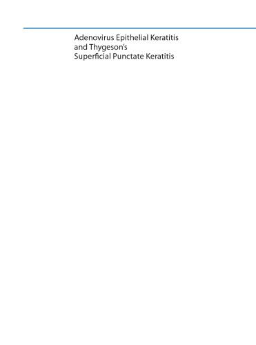 Adenovirus Epithelial Keratitis and Thygeson's Superficial Punctate Keratitis: In Vivo Morphology in the Human Cornea