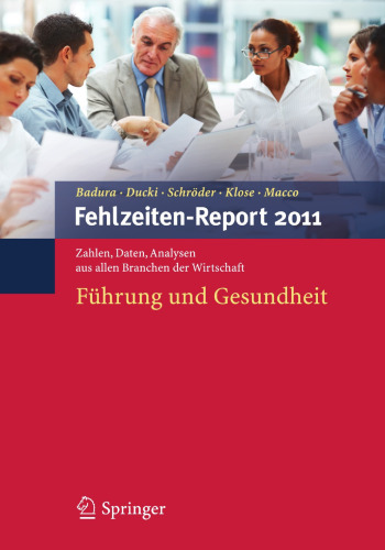 : Führung und Gesundheit: Zahlen, Daten, Analysen aus allen Branchen der Wirtschaft