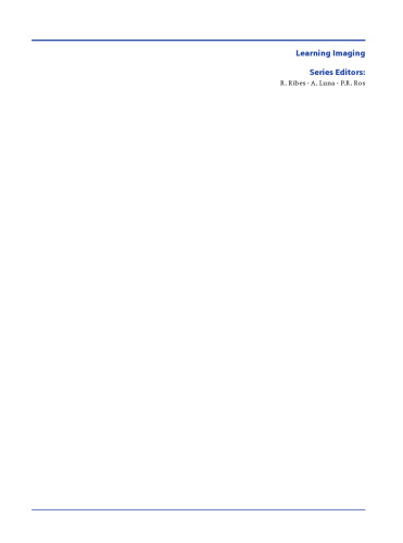Learning Neuroimaging: 100 Essential Cases