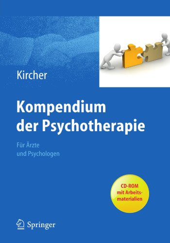 Kompendium der Psychotherapie: Für Ärzte und Psychologen