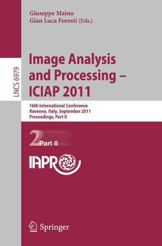 Image Analysis and Processing – ICIAP 2011: 16th International Conference, Ravenna, Italy, September 14-16, 2011, Proceedings, Part II