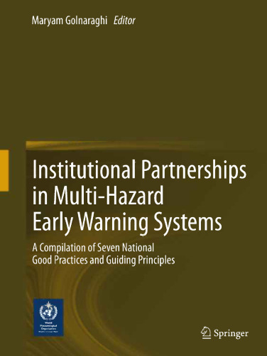 Institutional Partnerships in Multi-Hazard Early Warning Systems: A Compilation of Seven National Good Practices and Guiding Principles