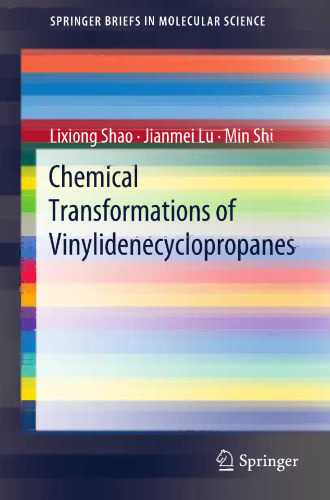 Chemical Transformations of Vinylidenecyclopropanes