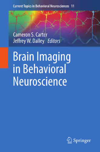 Brain Imaging in Behavioral Neuroscience