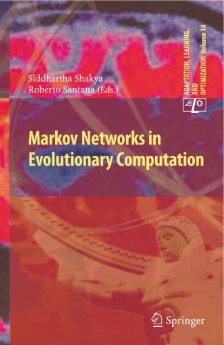 Markov Networks in Evolutionary Computation
