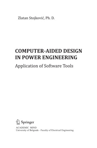 Computer- Aided Design in Power Engineering: Application of Software Tools