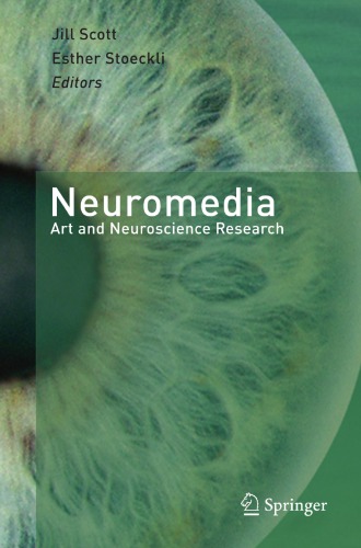 Neuromedia : art and neuroscience research