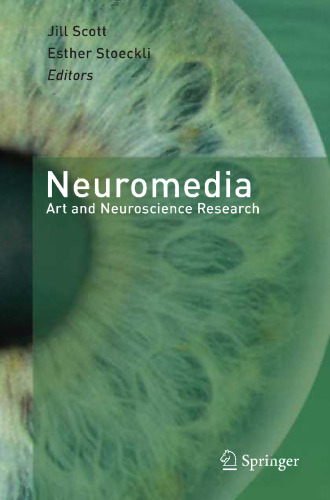 Neuromedia: Art and Neuroscience Research