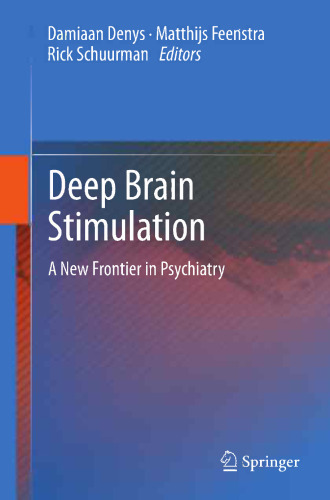 Deep Brain Stimulation: A New Frontier in Psychiatry