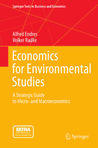 Economics for Environmental Studies: A Strategic Guide to Micro- and Macroeconomics