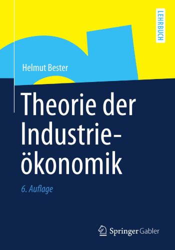 Theorie der Industrieökonomik